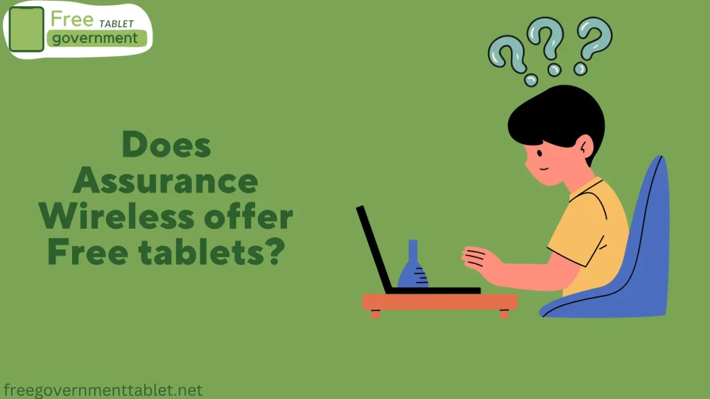 Does Assurance Wireless offer Free tablets?