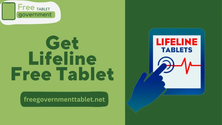 How to Get Lifeline Free Tablet