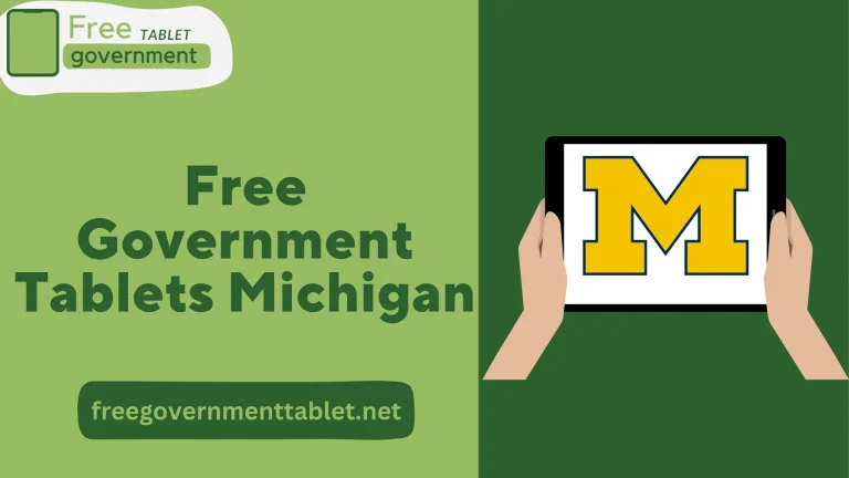 Free Government Tablet Michigan 2023