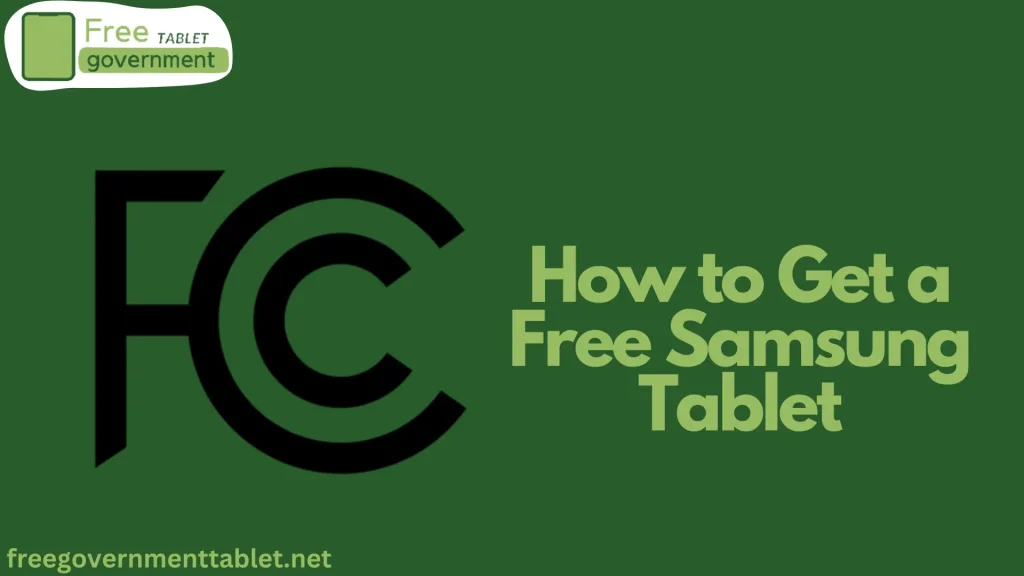 How to Get a Free Samsung Tablet From the Government(ACP)