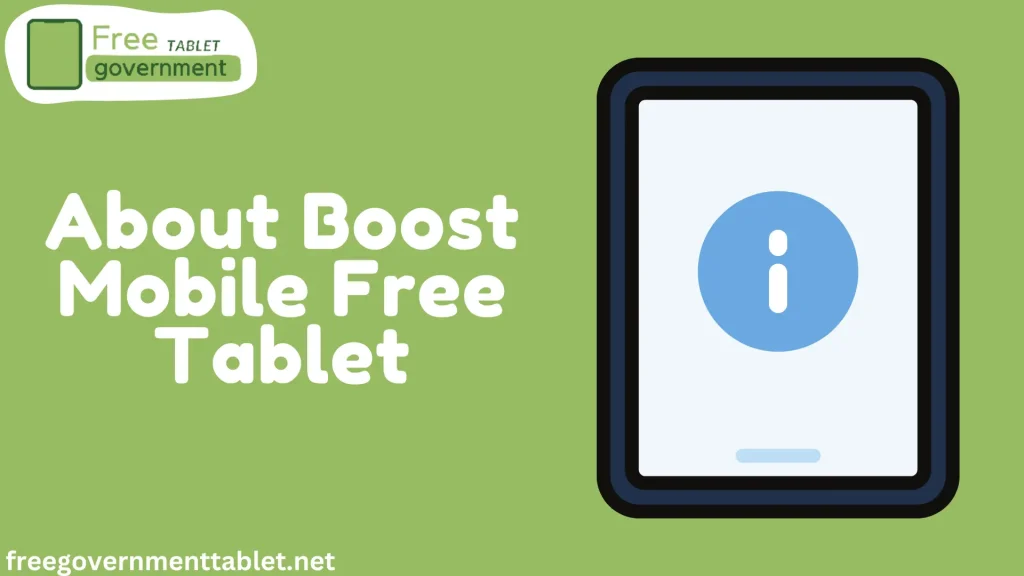 About Boost Mobile Free Tablet