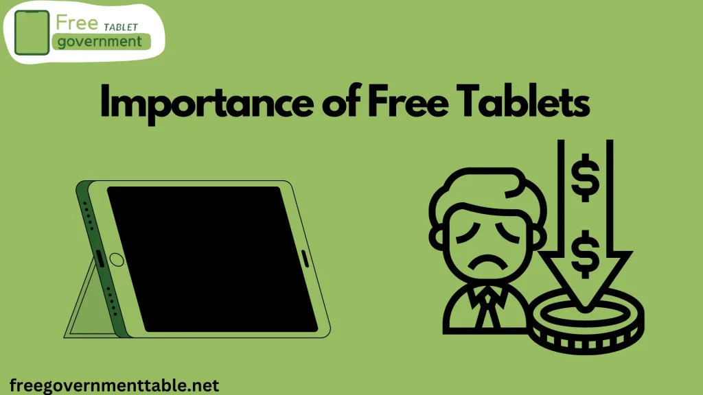 Importance of Free Tablets for Low-Income Families