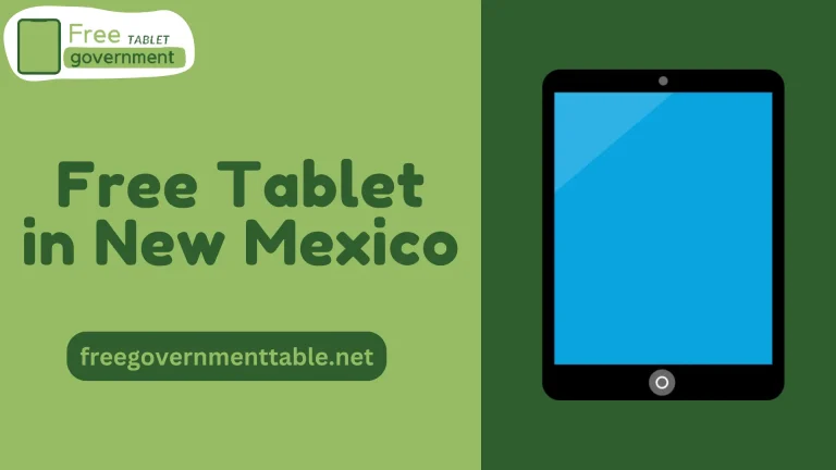 How to Get a Free Tablet in New Mexico