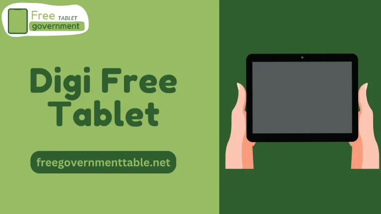 How to Get a Digi Free Tablet