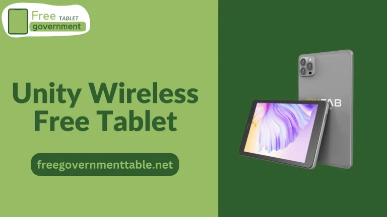 How to Get Unity Wireless Free Tablet from Government