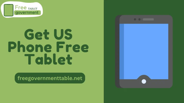 How to Get US Phone Free Tablet
