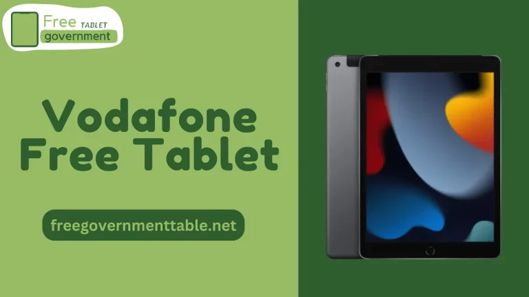 How to Get a Vodafone Free Tablet