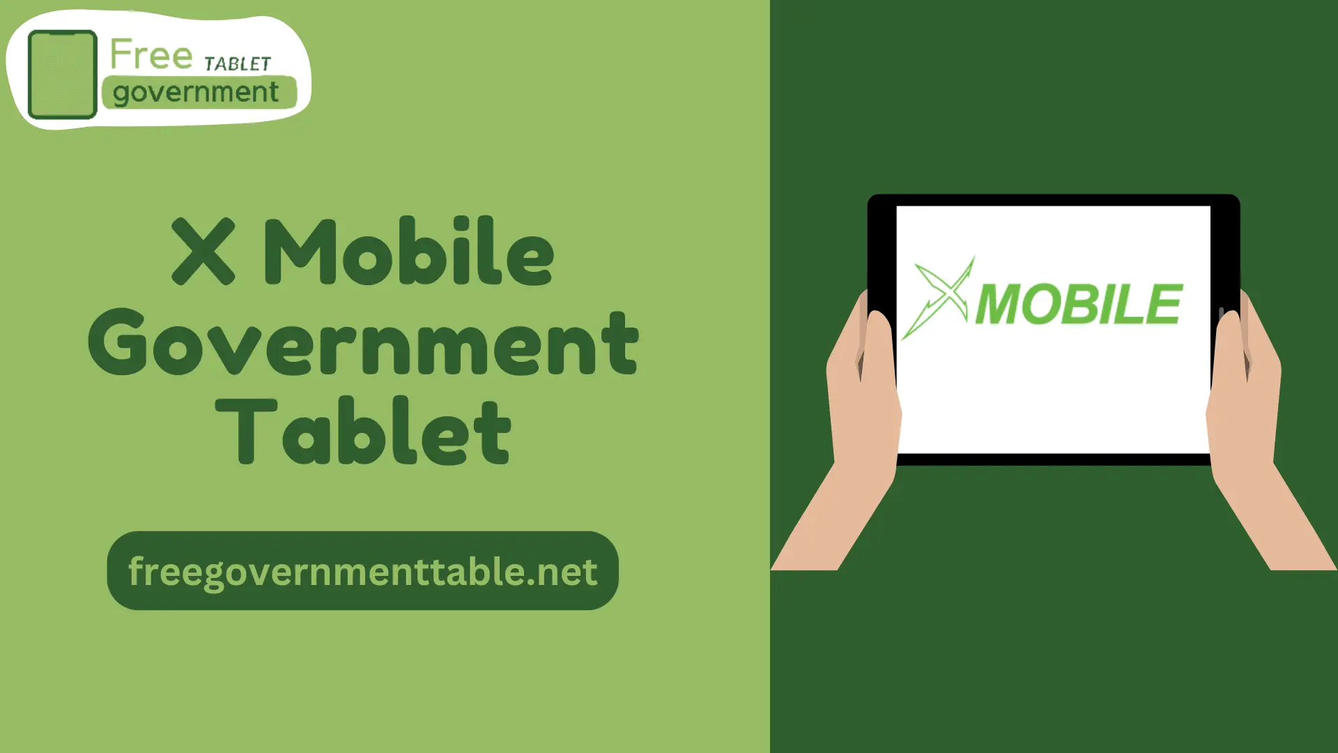How to Get X Mobile Government Tablet
