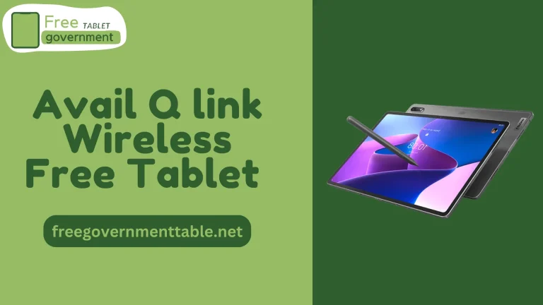 How to Avail Q link Wireless Free Tablet in 2023