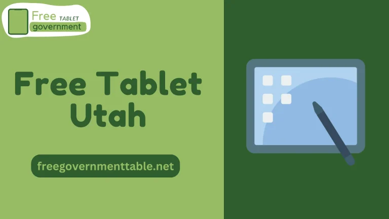 How to Get a Free Tablet in Utah